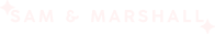Sam & Marshall